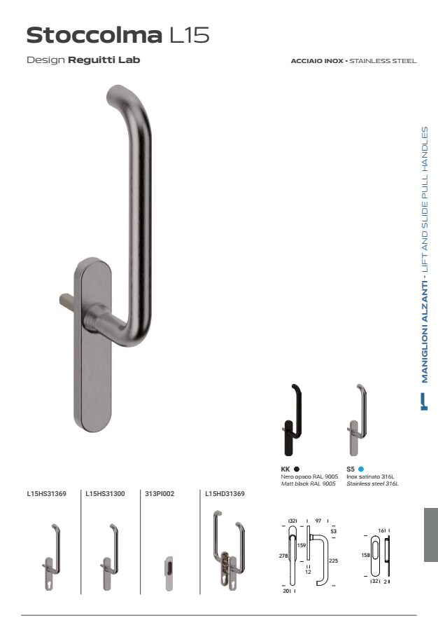 REGUITTI -  Maniglione Alzante STOCCOLMA scorrevole hs accoppiato con placca foro yale - mat. INOX AISI 316L - col. INOX SATINATO