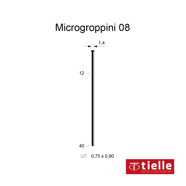 TIELLE -  Groppino - Spillo MICRO GROPPINO 08 per spillatrice - l. spillo min - max 15 - ø spillo min - max 0,75