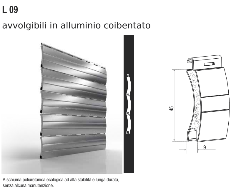 Avvolgibile L09 alluminio coibentato media densita - solo telo - mat. ALLUMINIO - col. FINTO LEGNO - h 45 - l 9 - kg per mq 5,00